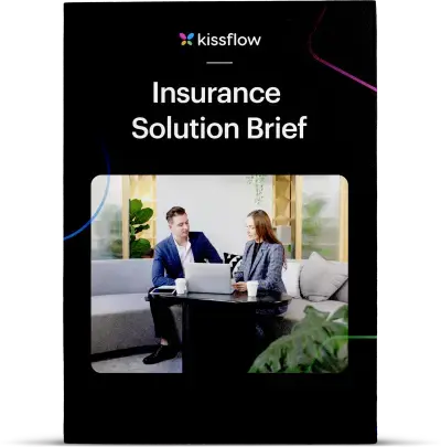 Kissflow Insurance Solution Brief